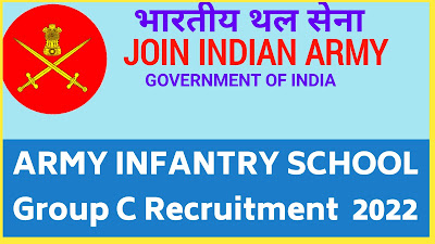 Indian Army Infantry School Job 2022