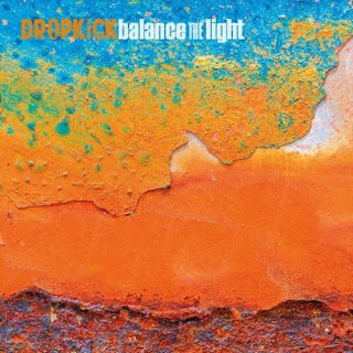 DROPKICK - Balance the light (Los mejores discos del 2016)