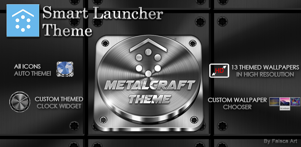 http://faisca-art.blogspot.com.es/2014/04/metalcraft-3d-smart-launcher-theme.html