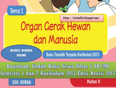 Buku Siswa Kelas 5 SD/MI Semester 1 dan 2 Kurikulum 2013 Revisi 2017