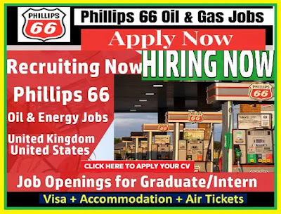 Phillips 66 Jobs Oil and Gas USA, UK, Singapore, Canada