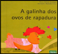  A GALINHA E OS OVOS DE RAPADURA