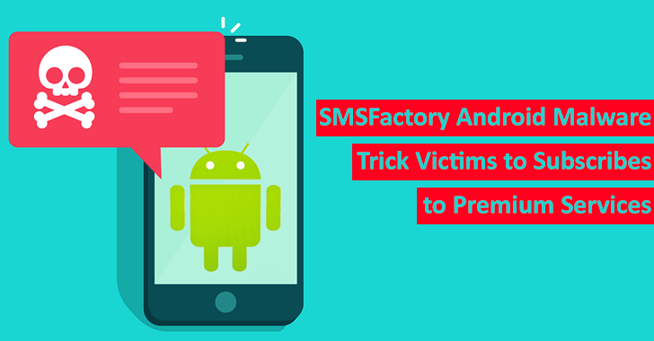 SMSFactory Android Malware