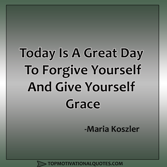 Today Is A Great Day By Maria Koszler (Self Inspiration )