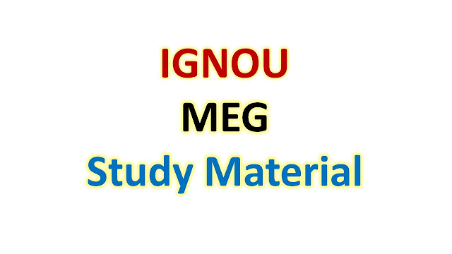 IGNOU MEG Study Material