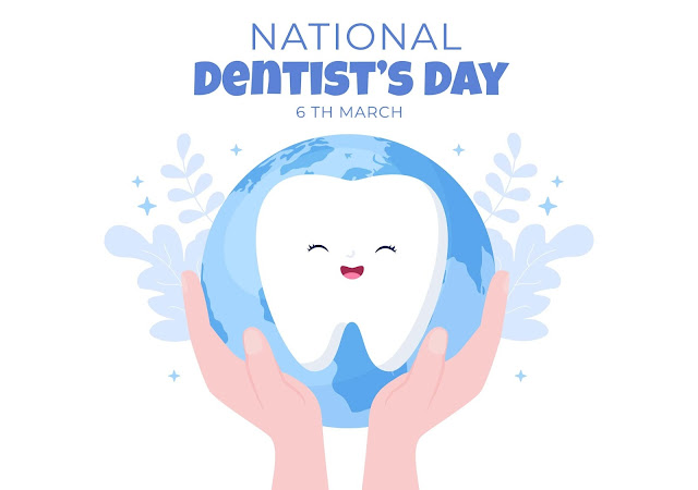 NATIOANL DENTISTS DAY 2024 - 6TH MARCH / தேசிய பல் மருத்துவர்கள் தினம் 2024 - மார்ச் 6