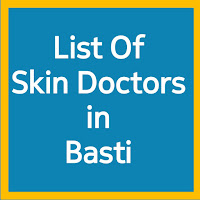 Skin Doctors in Basti