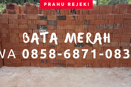WA 0858-6871-0830 | Jual Batu Bata Merah di Kretek Bantul Yogyakarta Bisa Bayar di Tempat