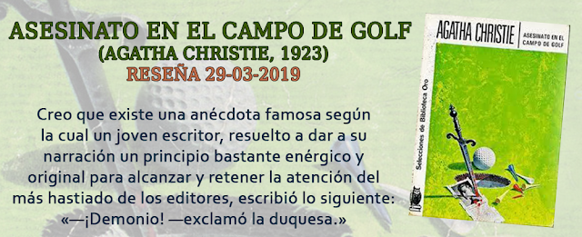 https://inquilinasnetherfield.blogspot.com/2019/03/resena-by-mh-asesinato-en-el-campo-de-golf-agatha-christie.html