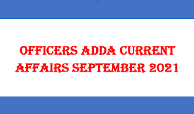 [PDF] Officers Adda September 2021 Kannada Monthly Current Affairs Magazine PDF Download Now