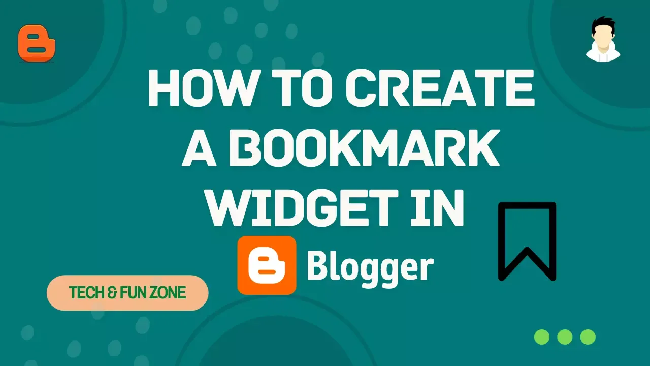 How to create a Bookmark widget in Blogger