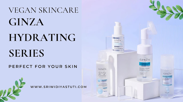 Ginza Hydrating Series