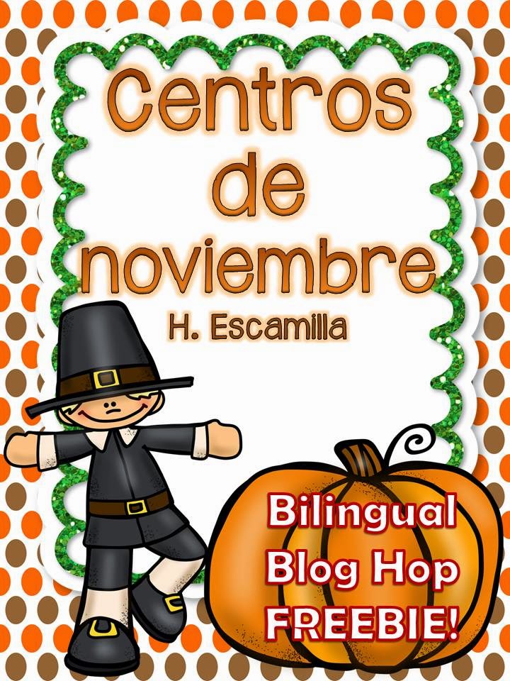 http://www.teacherspayteachers.com/Product/November-Centers-in-Spanish-Bilingual-Blog-Hop-FREEBIE-1542170