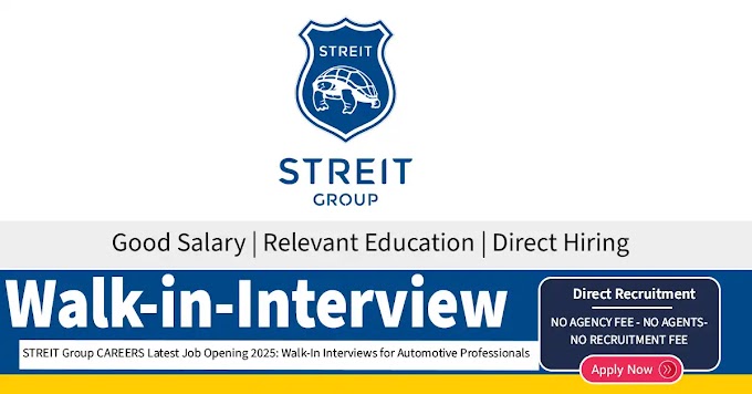 STREIT Group CAREERS Latest Job Opening 2025: Walk-In Interviews for Automotive Professionals