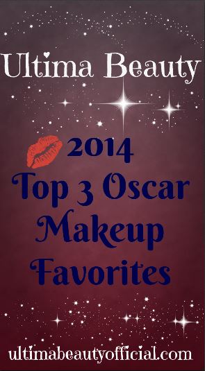 Pink background with glitter and kiss mark. Text reads: Ultima Beauty 2014 Top 3 Oscar makeup favorites