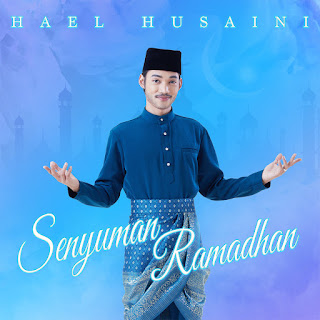 Hael Husaini - Senyuman Ramadhan MP3
