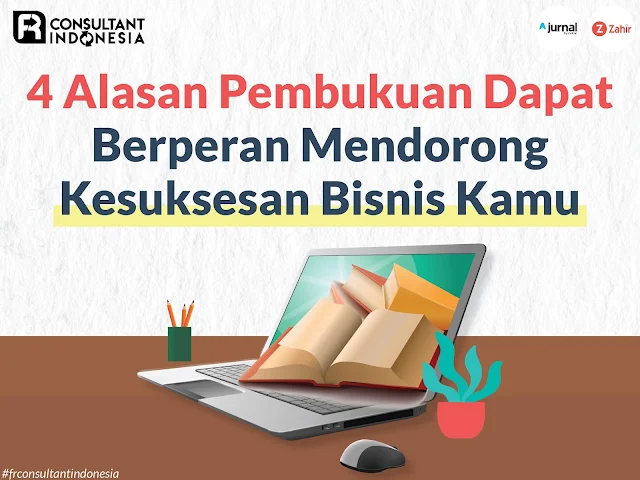 4-Alasan-Pembukuan-Dapat-Berperan-Mendorong-Kesuksesan-Bisnis-Kamu