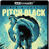 4K Ultra HD Blu-ray Review: Pitch Black