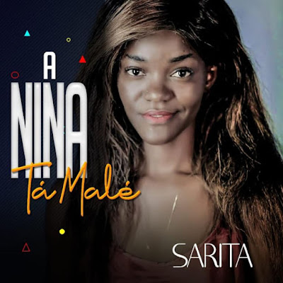 Sarita – A Nina Ta Male ( 2019 ) [DOWNLOAD MP3]