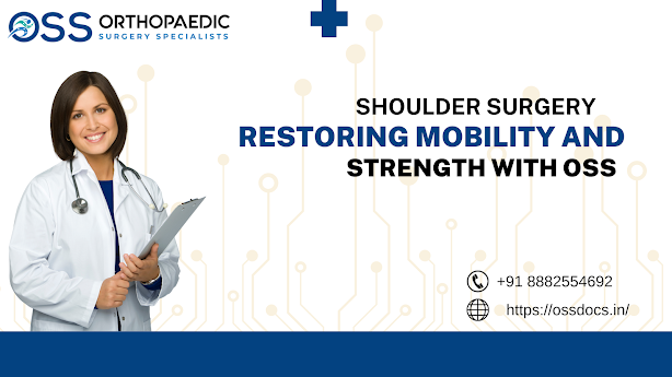 Shoulder Surgery Restoring Mobility and Strength with OSS
