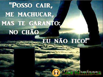 Posso Cair e me Machucar...