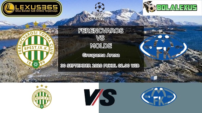 Prediksi Ferencvaros vs Molde 30 September 2020