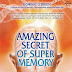Amazing Secret Of Super Memory  by Dominic O'Brien