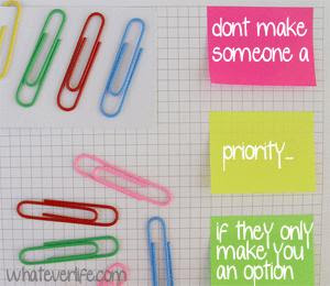 Don't Make a Priority