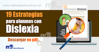 19 Estrategias para alumnos con Dislexia