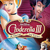 Cinderella III: A Twist In Time (2007)