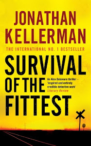 Survival of the Fittest: An unputdownable psychological crime novel (Alex Delaware Book 12) (English Edition)