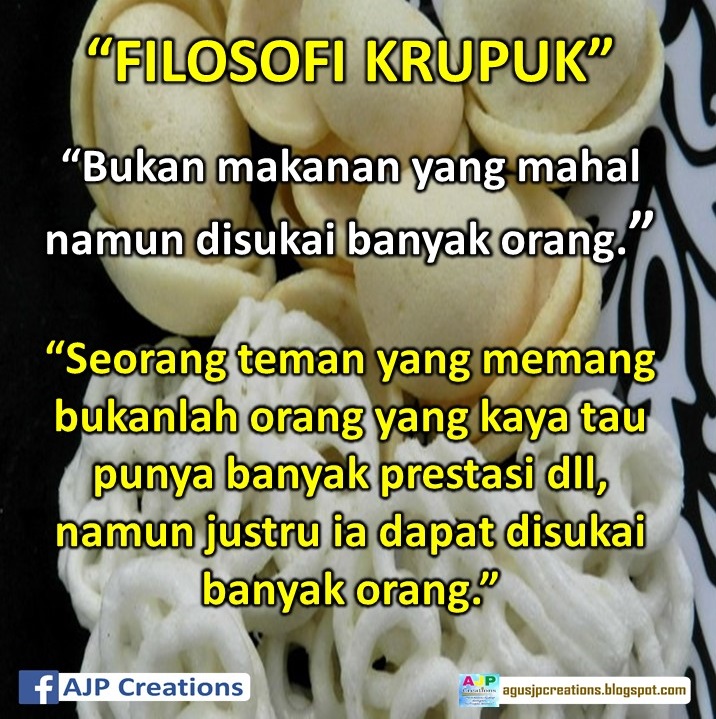 Kata-Kata Bijak Filosofi Krupuk  AJP Creations