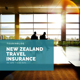 New Zealand Travel Insurance and Overseas  Itinerary - Tourinblog