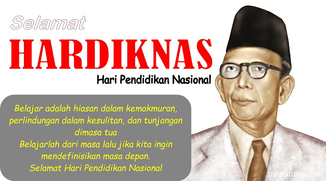 Kumpulan kata kata Ucapan selamat Hari Pendidikan Nasional 