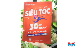 [PDF] Siêu Tốc 30 Ngày Ngữ Pháp Trọng Điểm Đề Thi TOEIC