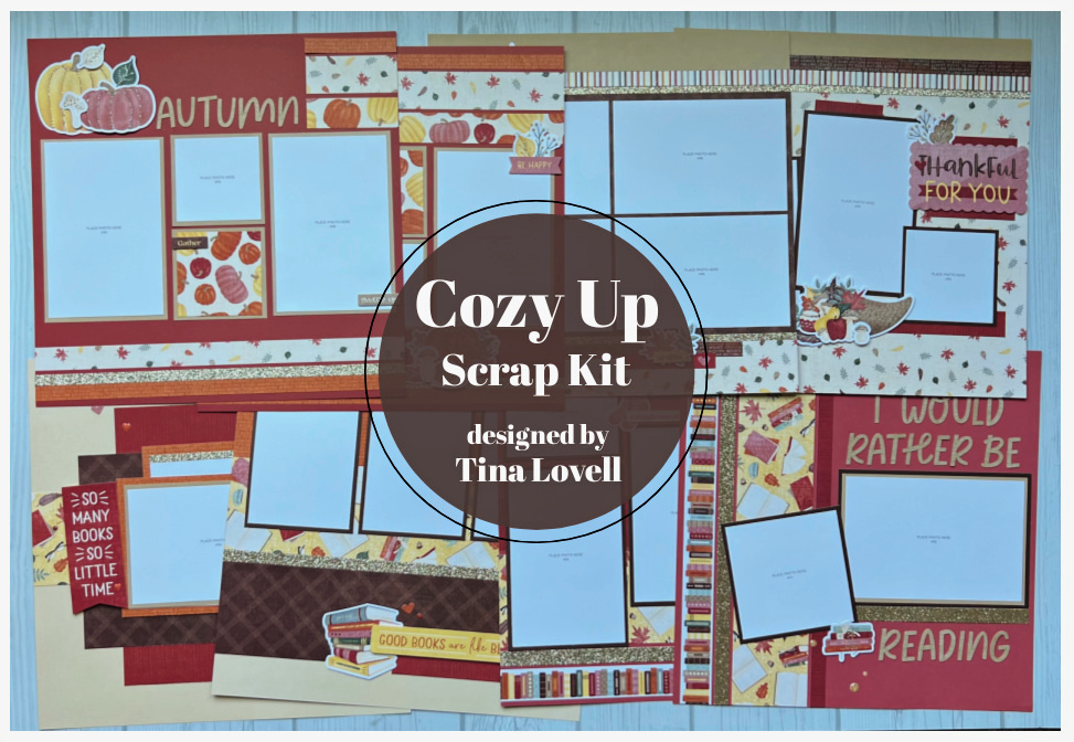 August Kit of the Month: Cozy Up - Scrapbook Cowgirl