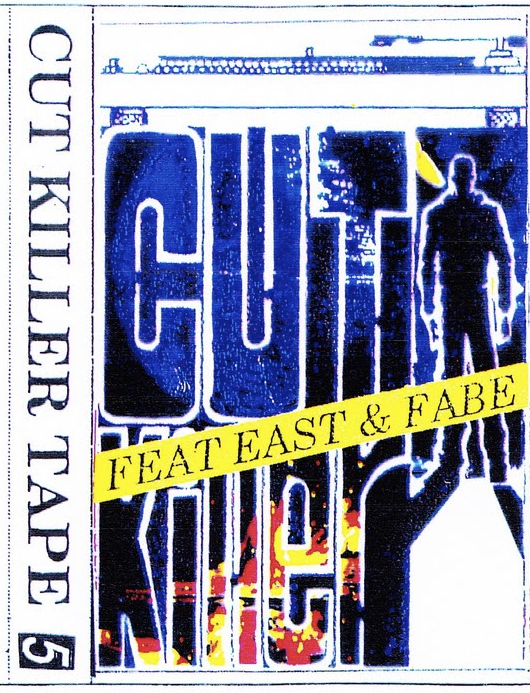 Cut Killer - Tape 5 (East & fabe)