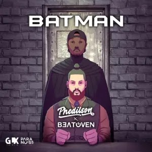 Phedilson e Beatoven – Batman [Baixar] 2023