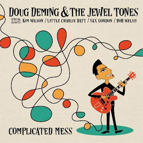 Doug Deming & the Jewel Tones' Complicated Mess 