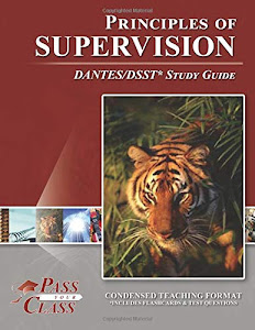 Principles of Supervision DANTES / DSST Test Study Guide