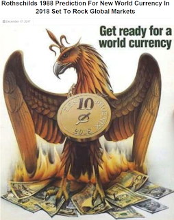 로쉴드(Rothschild) 1988년 예상 신 세계 통화(New World Currency, 2018년 세계 시장을 뒤흔들 것 - Egon von Greyerz