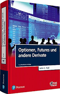 Optionen, Futures und andere Derivate (Pearson Studium - Economic BWL)