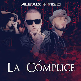 Alexis & Fido - La Cómplice