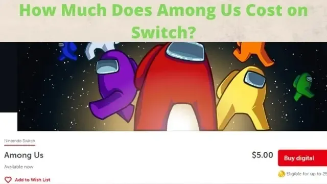 how much does among us cost on switch