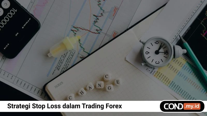 Strategi Stop Loss dalam Trading Forex