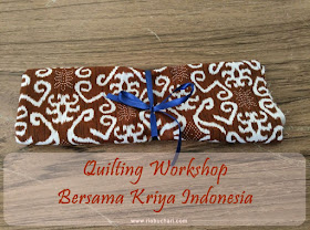 Quilting Workshop Bersama Kriya Indonesia