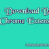 Best Google Chrome Extensions Free Download