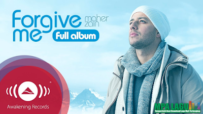 Download Lagu Religi Maher Zain Forgive Me Mp3 Full Album Rar Lengkap