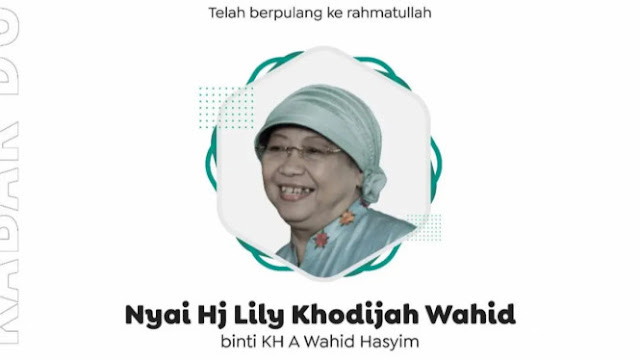 Adik Kandung Gus Dur Lily Wahid Tutup Usia