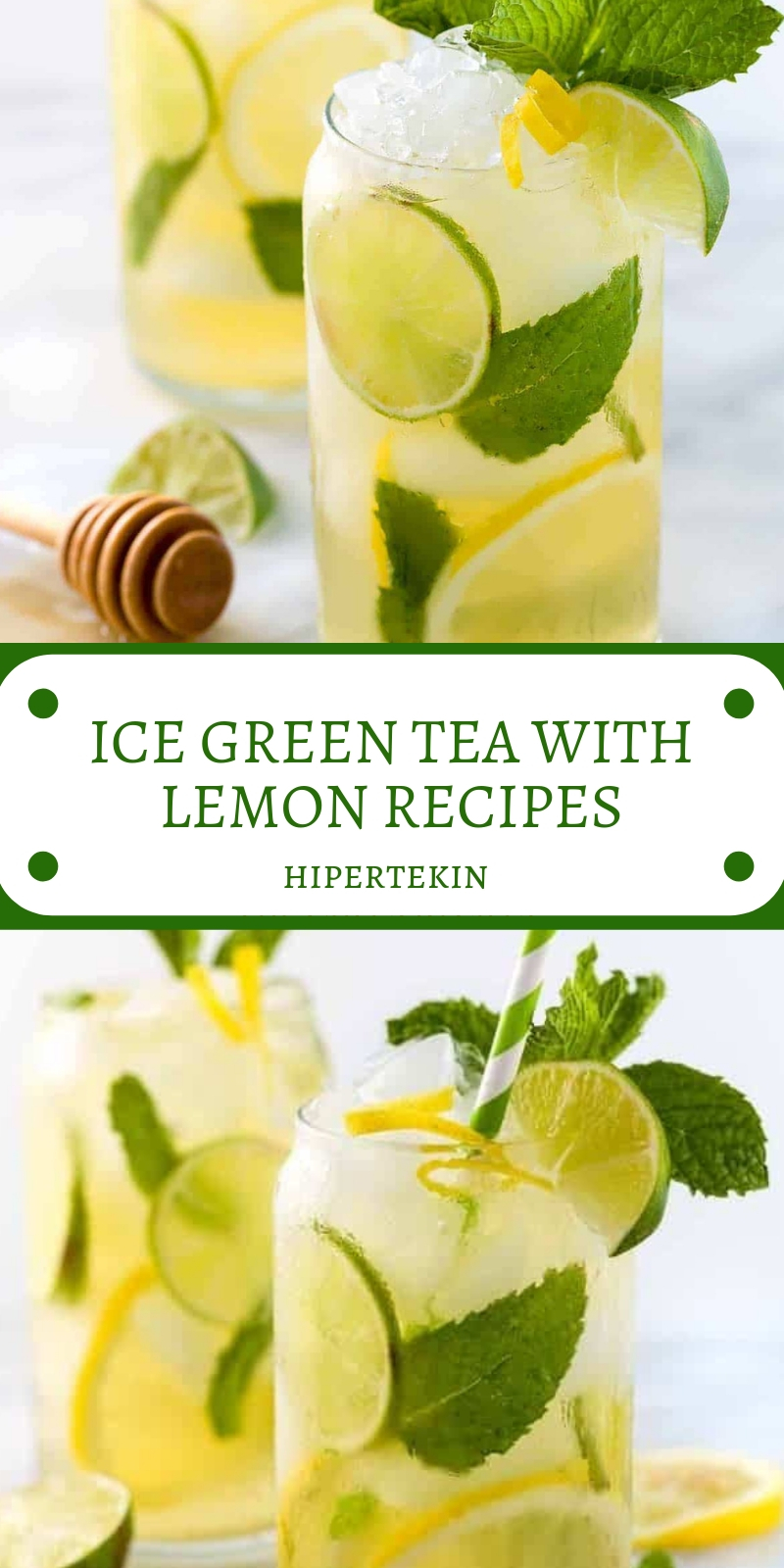 ICE GREEN TEA WITH LEMON RECIPES